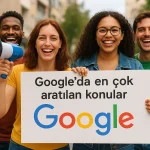 Google’da en çok aratılan kelimeler hangileri?